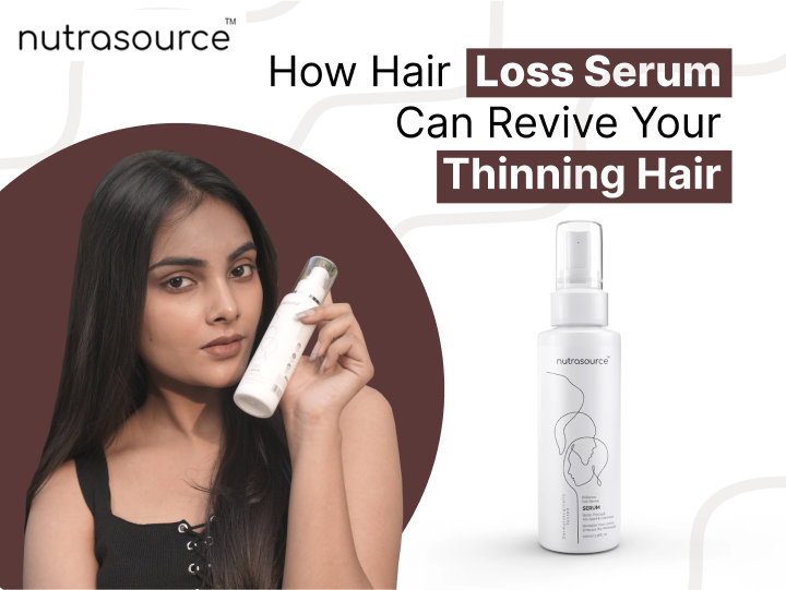 How Hair Loss Serum Can Revive Your Thinning Hair